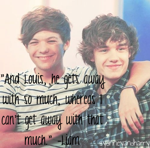 Liam Payne Quote (About louis get away) - CQ